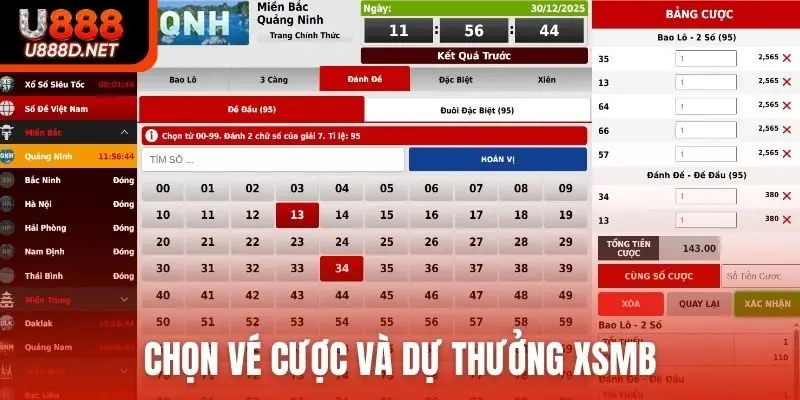 Chọn vé cược và dự thưởng XSMB