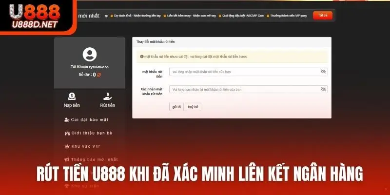 Rút tiền U888 khi đã xác minh liên kết ngân hàng