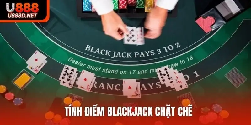 Tính điểm Blackjack chặt chẽ